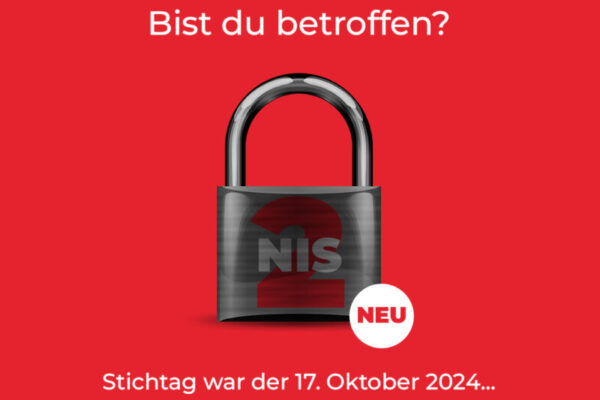 NIS 2: Neue Cybersecurity-Vorgaben Für Unternehmen